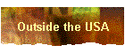 Outside the USA